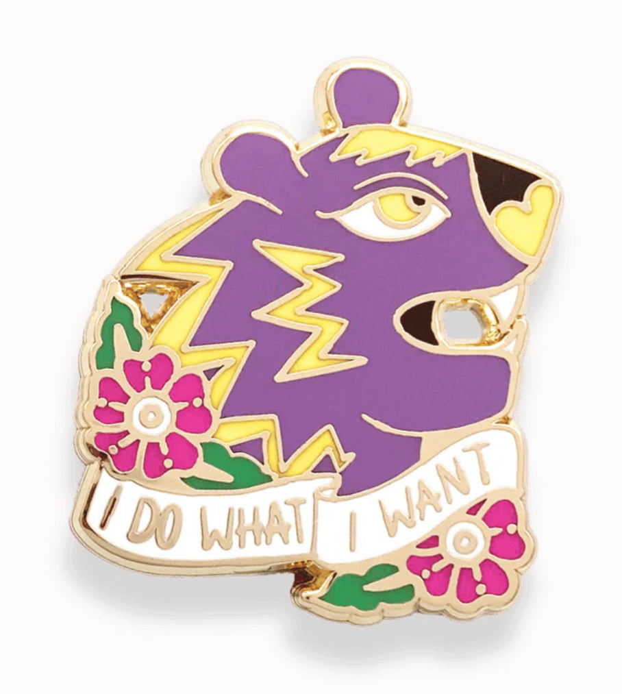 Jubly-Umph Originals Lapel Pins - I Do What I Want