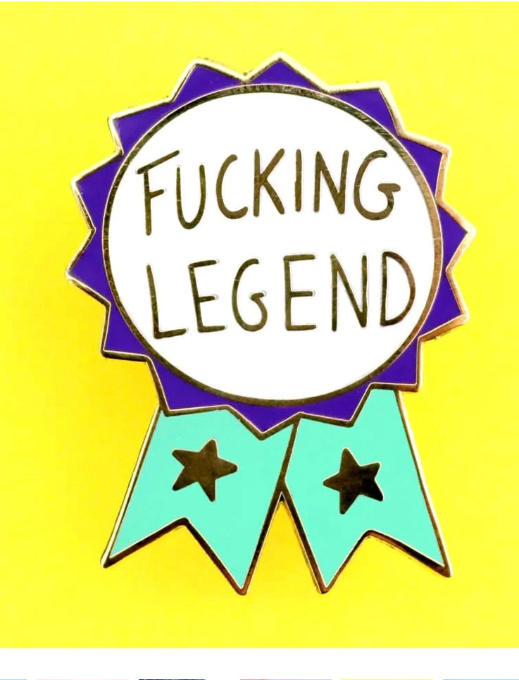 Jubly-Umph Lapel Pin Fucking Legend