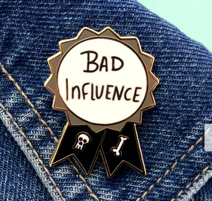 Jubly-Umph Lapel Pin Bad Influence