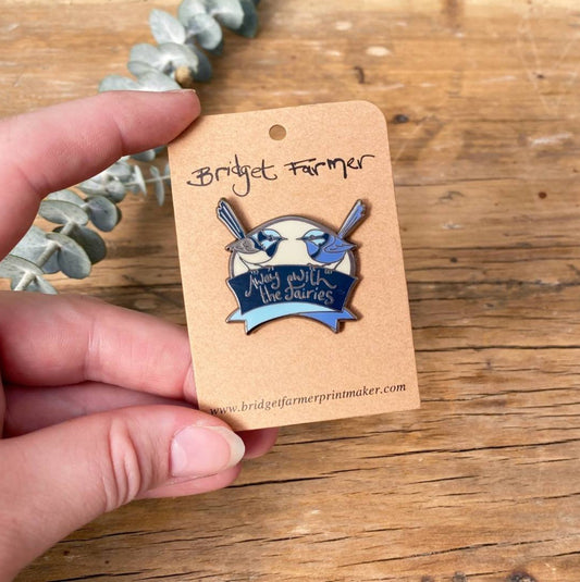 Away With The Fairies Enamel Pin