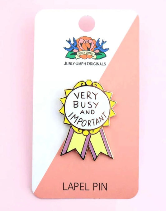 Jubly-Umph Lapel Pin Very Busy And Important