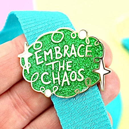 Jubly-Umph Lapel Pin Embrace The Chaos