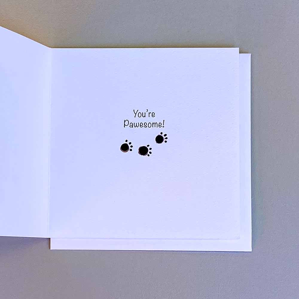 Periwinkle Illustrations Card - You’re Pawesome!