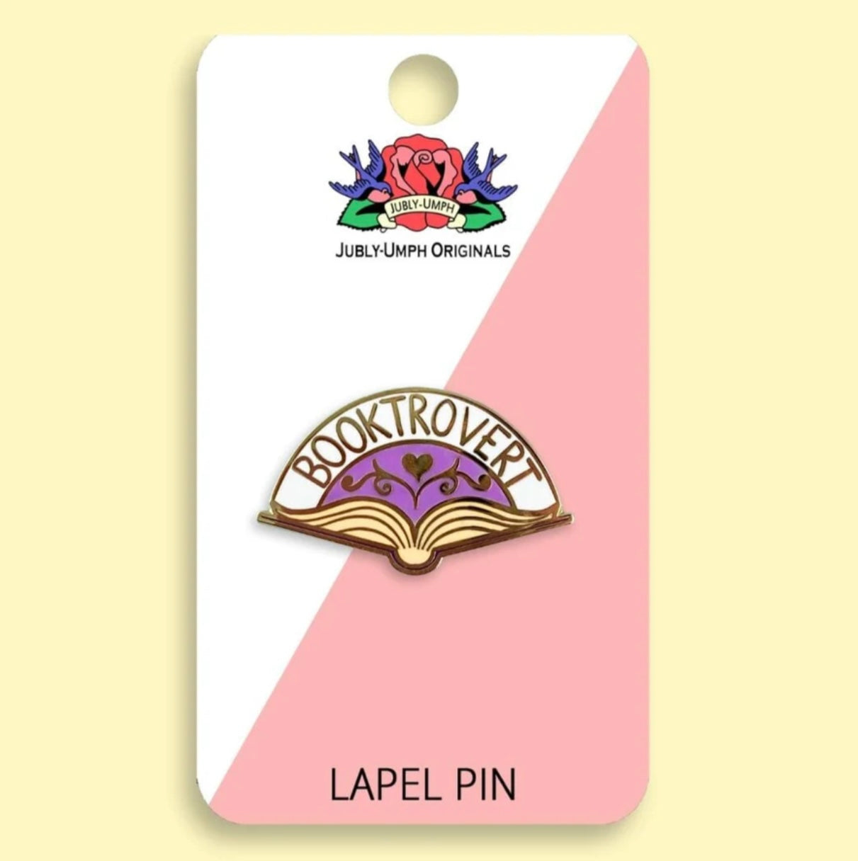 Jubly-Umph Originals Lapel Pin - Booktrovert