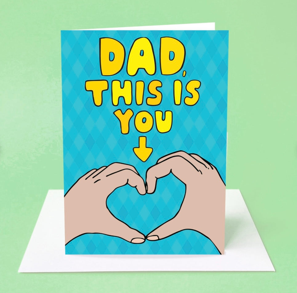 Able and Game Card - Dad This Is You (Heart Hand)