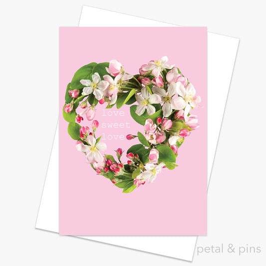 Petal & Pins Card Love Sweet Love