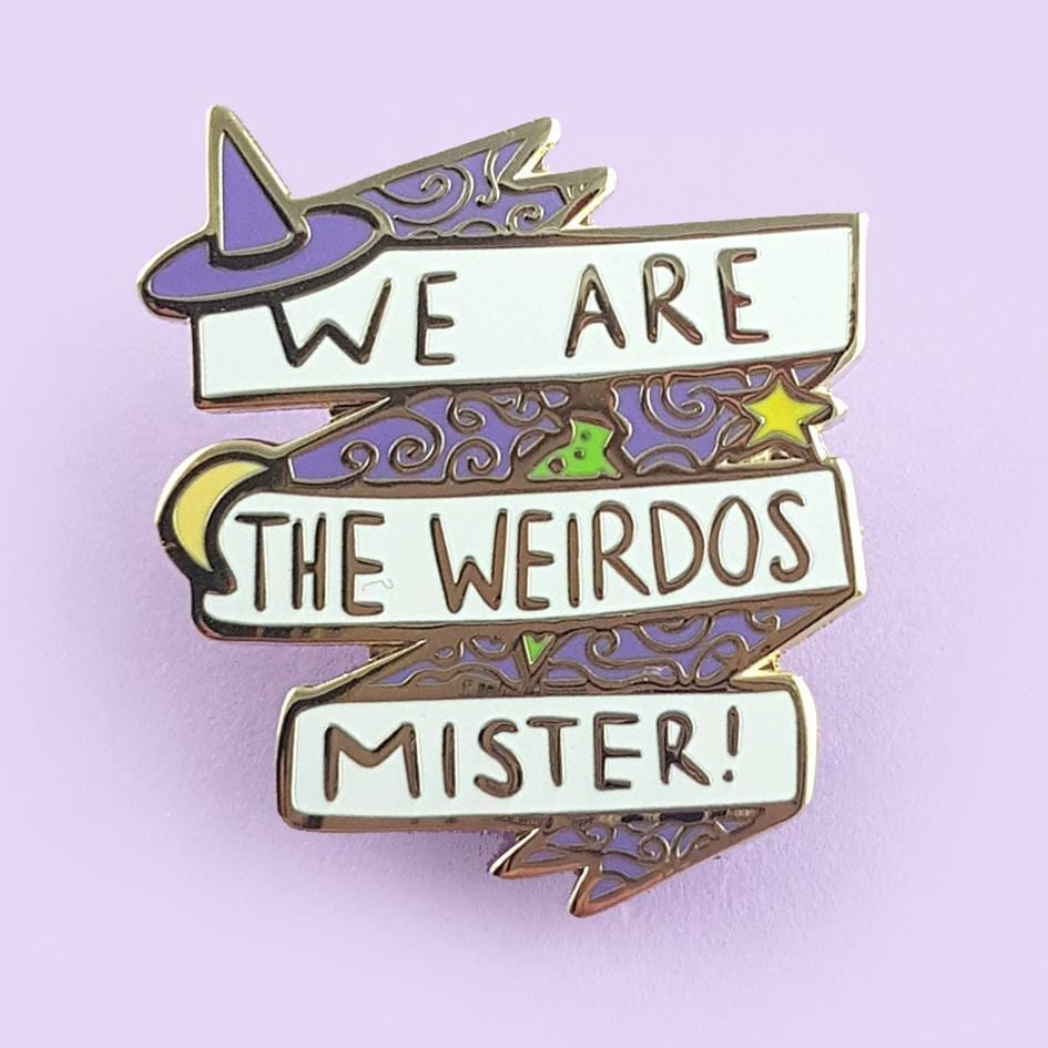 Jubly-Umph Lapel Pin We Are The Weirdos Mister
