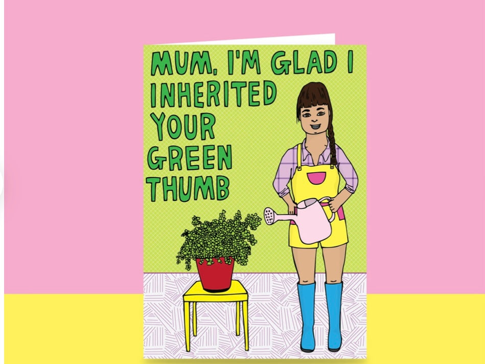 Able & Game Card - Mum, I’m Glad I Inherited Your Green Thumb