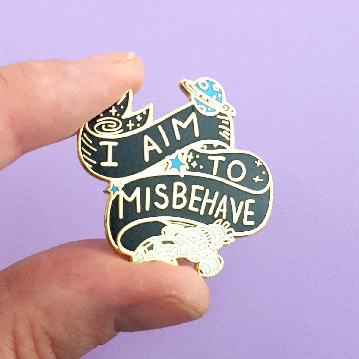 Jubly-Umph Lapel Pin I Aim To Misbehave