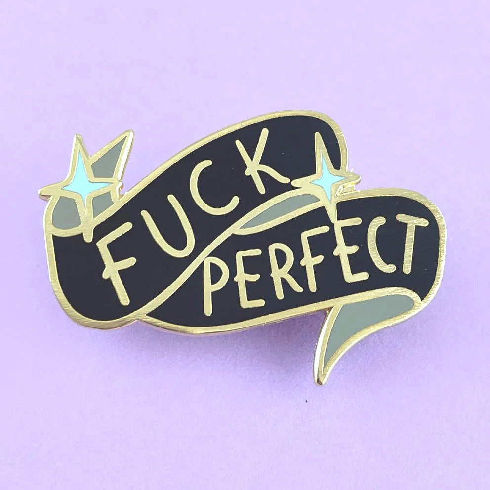 Jubly-Umph Lapel Pin Fuck Perfect