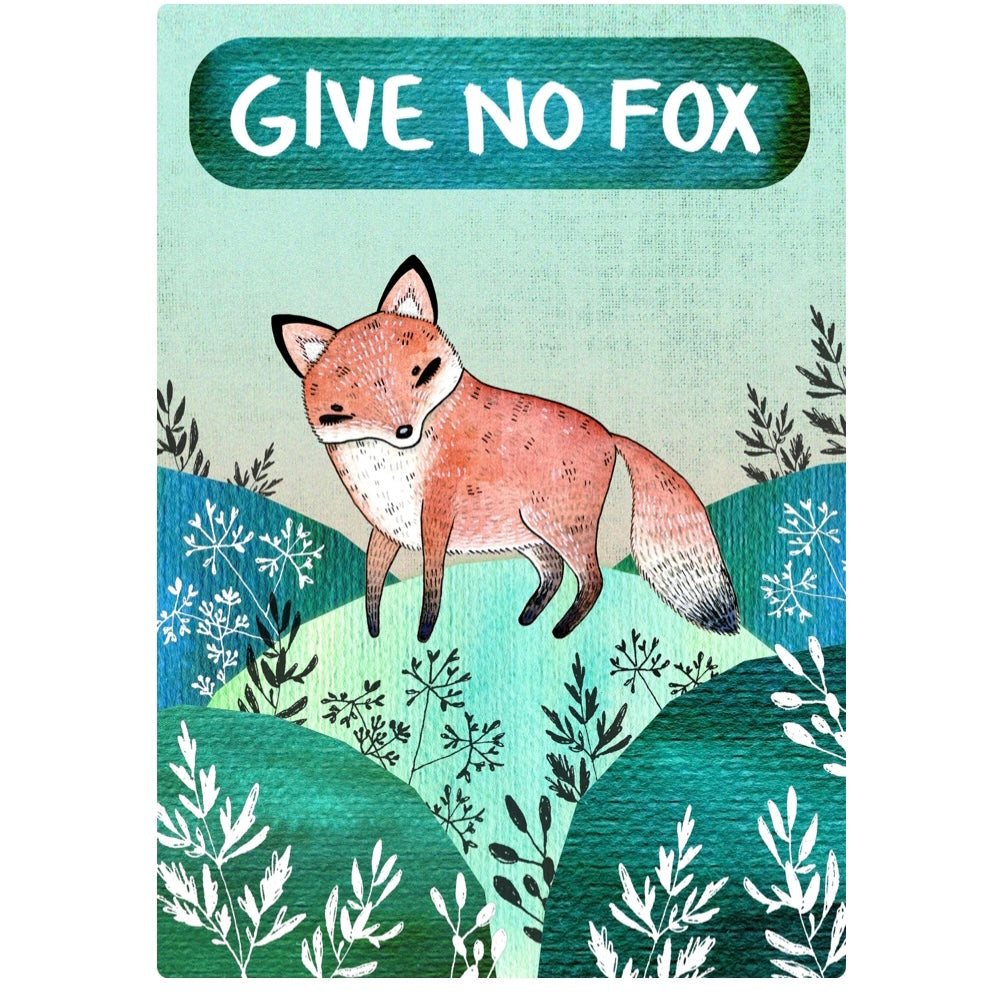 Hannakin Card Give No Fox