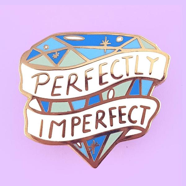 Jubly-Umph Lapel Pin Perfectly Imperfect