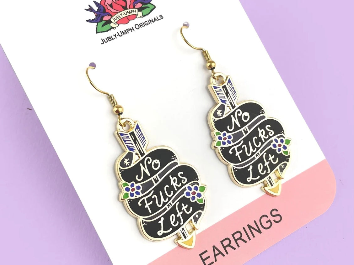 Jubly-Umph Earrings No Fucks Left