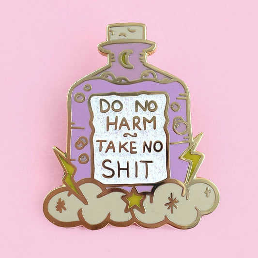 Jubly-Umph Lapel Pin Do No Harm Take No Shit