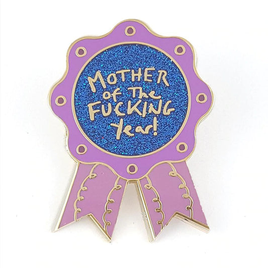 Jubly-Umph Lapel Pin Mother Of The Fucking Year