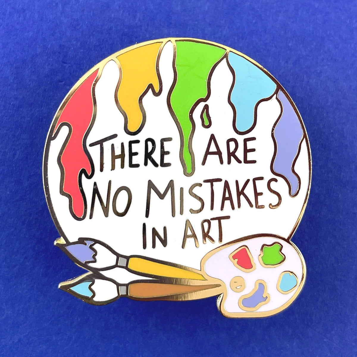 Jubly-Umph Lapel Pin There Are No Mistakes In Art